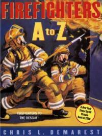 Firefighters A to Z (Paperback)
