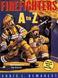 Firefighters A to Z (Paperback)