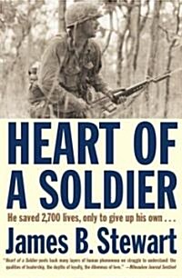 Heart of a Soldier (Paperback, Revised)