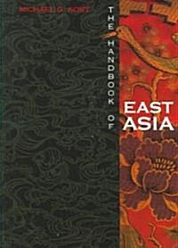 The Handbook Of East Asia (Library)