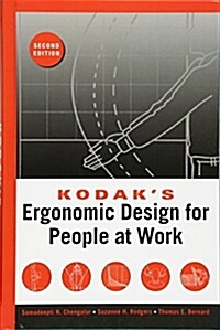 Kodaks Ergonomic Design for People at Work (Hardcover, 2, Revised)