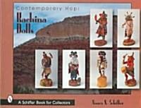 Contemporary Hopi Kachina Dolls (Hardcover)
