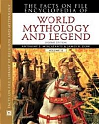 The Facts on File Encyclopedia of World Mythology and Legend (Hardcover, 2nd)