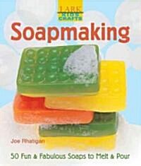 Soapmaking (Hardcover)