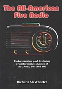 The All-American Five Radio (Paperback)