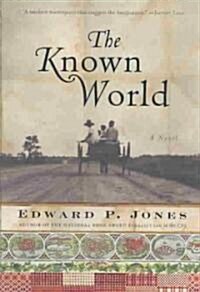 The Known World (Hardcover, Deckle Edge)