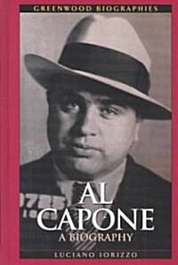 Al Capone: A Biography (Hardcover)