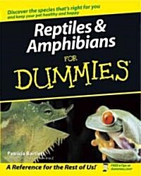 Reptiles & Amphibians for Dummies (Paperback)