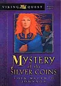 Mystery of the Silver Coins (Paperback)