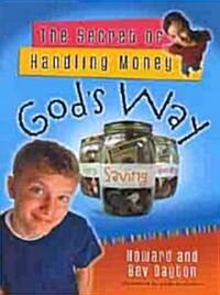 The Secret of Handling Money Gods Way (Paperback)