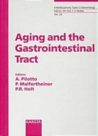 Aging and the Gastrointestinal Tract (Hardcover)