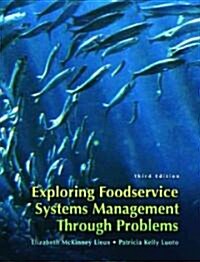 Exploring Food Service Systems Management Through Problems (Paperback, 3)