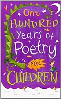 One Hundred Years of Poetry For Children (Paperback, Reissue)