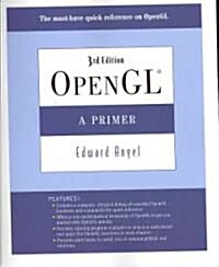 OpenGL: A Primer (Paperback, 3)