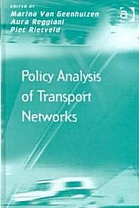 Policy Analysis of Transport Networks (Hardcover, New ed)