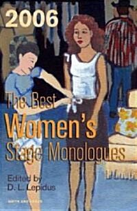 The Best Womens Stage Monologues of 2006 (Paperback)