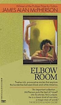 Elbow Room (Mass Market Paperback)