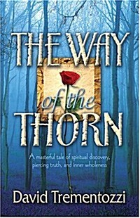 The Way of the Thorn (Paperback)