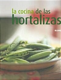 La Cocina de Las Hortalizas (Paperback)