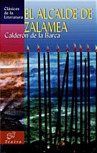 El Alcalde de Zalamea (Paperback)