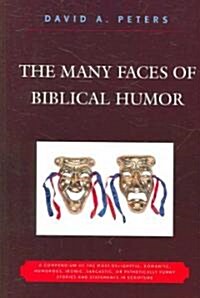 The Many Faces of Biblical Humor (Paperback)