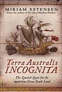 Terra Australis Incognita (Hardcover)