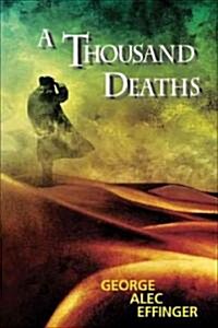 A Thousand Deaths (Hardcover)