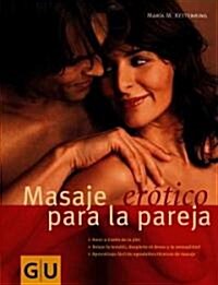 Masaje Erotico para la pareja/ Erotic Massage For Couples (Hardcover, Translation)