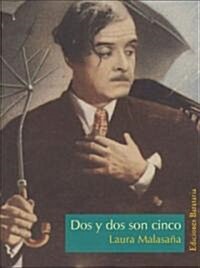 DOS y DOS Son Cinco (Paperback)