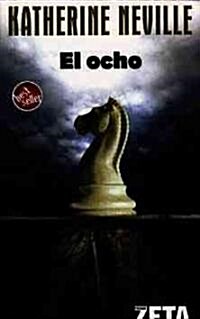 El Ocho/ the Eight (Paperback, Translation)