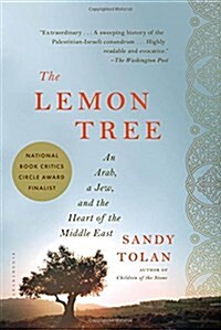 The Lemon Tree: An Arab, a Jew, and the Heart of the Middle East (Paperback)