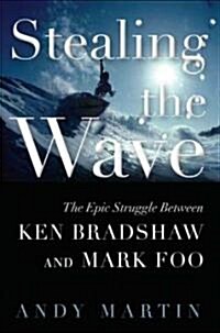 Stealing the Wave (Hardcover)