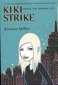 [중고] Kiki Strike (Paperback, Reprint)