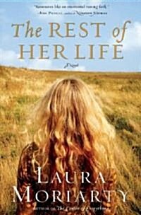 The Rest of Her Life (Hardcover)
