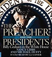 The Preacher and the Presidents (Audio CD, Abridged)