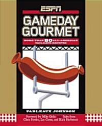 ESPN Gameday Gourmet (Paperback)