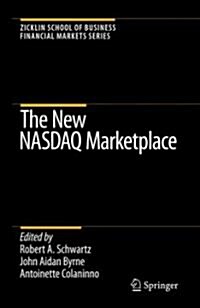 The New Nasdaq Marketplace (Hardcover)