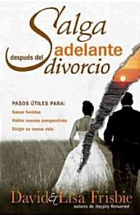Salga Adelante Despues del Divorcio (Paperback)