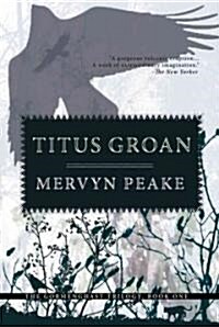 Titus Groan (Paperback)