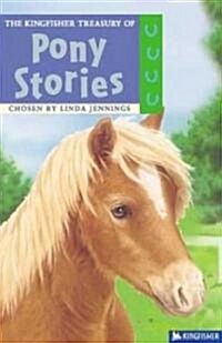 [중고] The Kingfisher Treasury of Pony Stories (Paperback, Reissue)