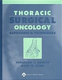 Thoracic Surgical Oncology (Hardcover)