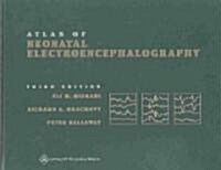 Atlas of Neonatal Electroencephalography (Hardcover, 3rd)