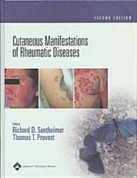 Cutaneous Manifestations of Rheumatic Diseases (Hardcover, 2)