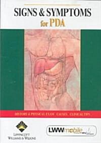 Signs & Symptoms for Pda (CD-ROM)