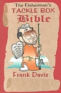 The Fishermans Tackle Box Bible (Paperback)