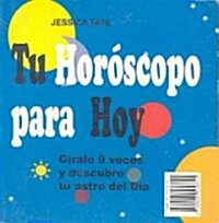 Tu Horoscopo Para Hoy (Paperback)