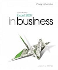 Microsoft Office Excel 2007 in Business, Comprehensive (Paperback, 1st, Spiral)