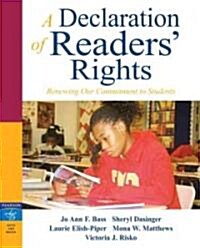 A Declaration of Readers Rights (Paperback, 1st)