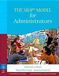 The SIOP Model for Administrators (Paperback)