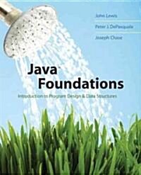 Java Foundations (Paperback, CD-ROM, 1st)